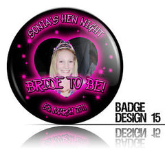 PERSONALISED HEN NIGHT BADGES - STYLE 15